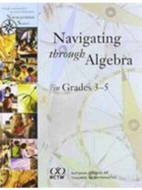 Navigating Through Algebra In Grades 3–5 Gilbert J. Cuevas 2002 Paperback Educat